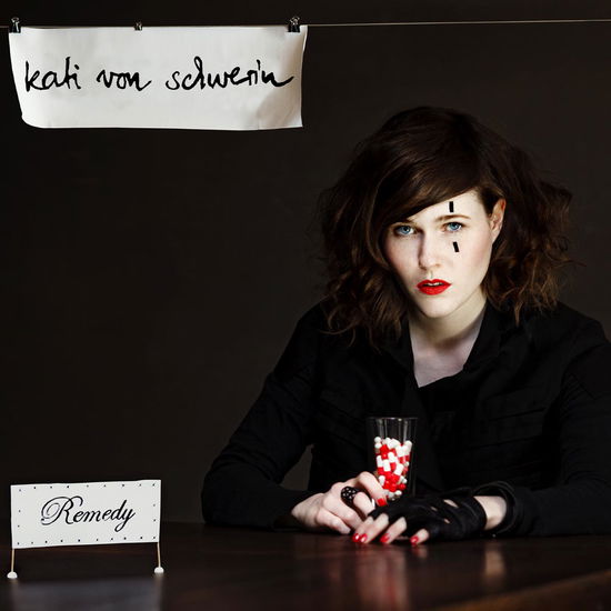 Kati Von Schwerin · Remedy (CD) (2016)