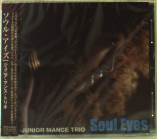 Soul Eyes - Junior Mance - Muzyka - CANYON - 4524135303035 - 20 października 2004