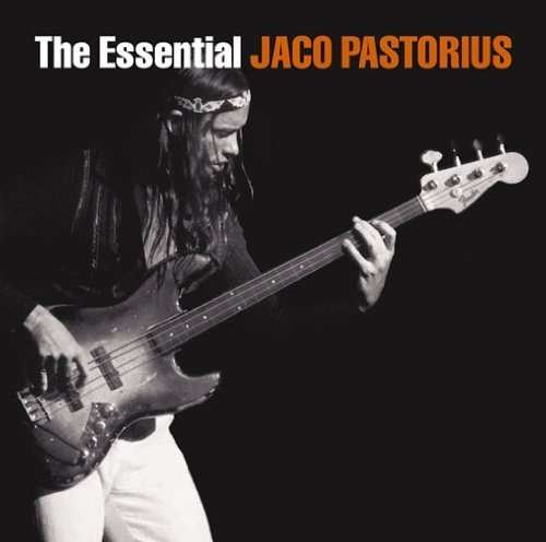 Essential - Jaco Pastorius - Musik - EPIC - 4547366047035 - 22. Juli 2009