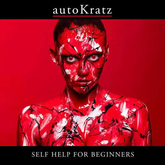 Cover for Autokratz · Self Help for Beginners (CD) [Bonus Tracks edition] (2011)