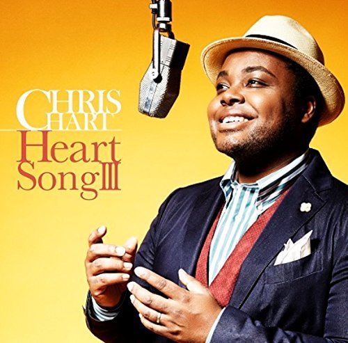 Cover for Chris Hart · Heart Song 3 (CD) [Japan Import edition] (2015)