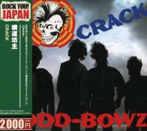 Crack - Odd-bowz - Musik - TOSHIBA - 4988006207035 - 23 augusti 2006