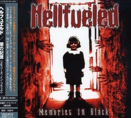 Cover for Hellfueled · Memories in Black (CD) [Bonus Tracks edition] (2007)