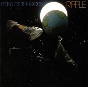 Cover for Ripple · Sons of the Gods (CD) (2013)