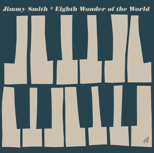 Cover for Jimmy Smith · Eighth Wonder Of The World (CD) (2010)