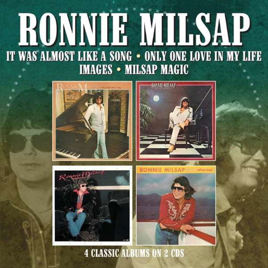 It Was Almost Like A Song / Only One Love In My Life / Images / Milsap Magic - Ronnie Milsap - Música - MORELLO - 5013929898035 - 3 de julho de 2020