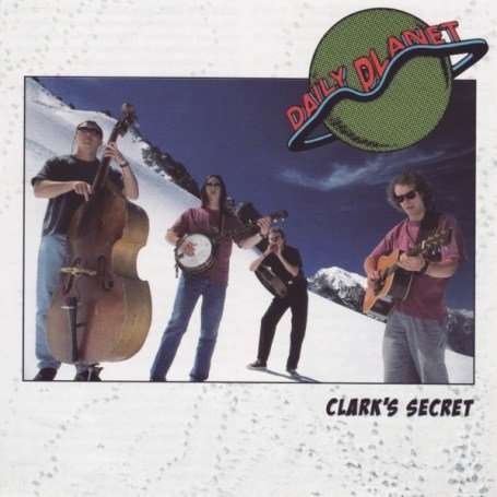 Cover for Daily Planet · Daily Planet-clark's Secret (CD)