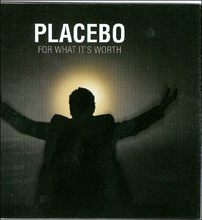 Cover for Placebo · For What's It's Wort (MCD) (2009)
