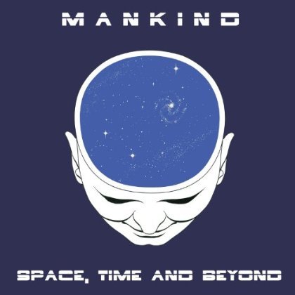 Cover for Mankind · Space Time &amp; Beyond (LP) [Coloured, Limited, 180 gram, Deluxe edition] (2013)