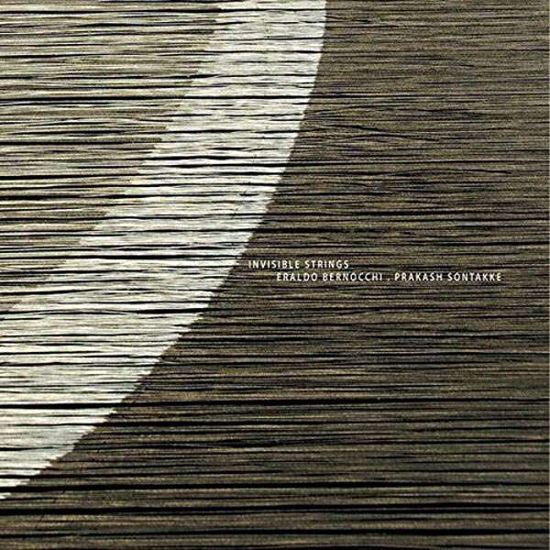 Invisible Strings - Eraldo Bernocchi / Prakash Sontakke - Music - RARENOISE - 5060197761035 - November 25, 2016