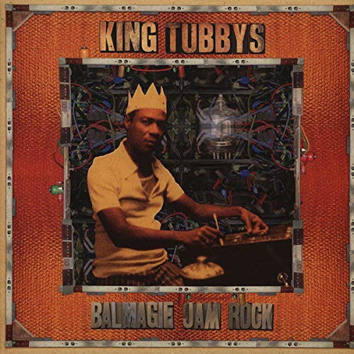 Balmagie Jam Rock - King Tubby - Música - REGGAE - 5060230392035 - 19 de julho de 2019