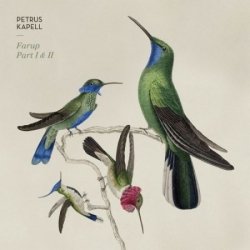 Farup Part I + II - Petrus Kapell - Muziek -  - 5707471027035 - 4 december 2012