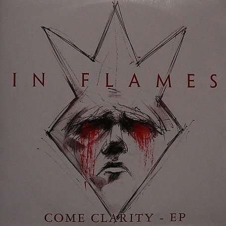 Cover for In Flames · Come Clarity / Only for T (7&quot;) (2006)