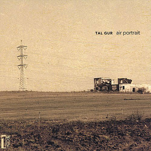 Cover for Tal Gur · Air Portrait (CD) (2008)