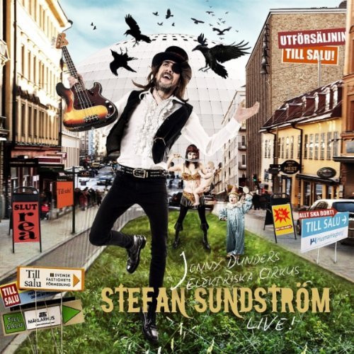Cover for Sundstr M Stefan · Jonny Dunders Elektriska Cirkus Live (CD) (2011)