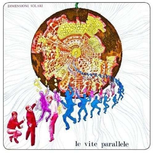 Dimensioni Solari - Le Vite Parallele - Musik - AMS - 8016158018035 - 30 november 2010