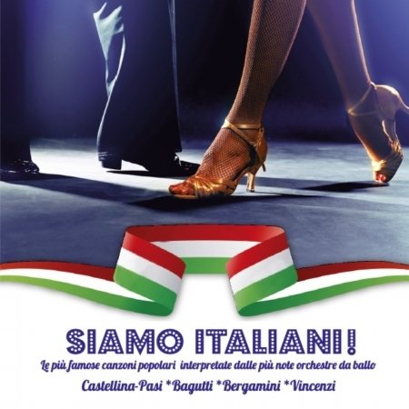 Cover for Aa.vv. · Siamo Italiani ! (CD) (2020)