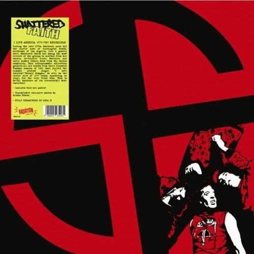 Shattered Faith · I Love America: 1979-1981 Recordings (LP) (2022)