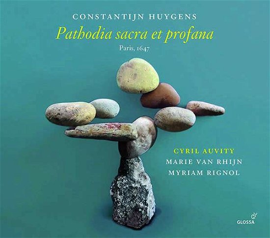 Cover for Cyril Auvity / Marie Van Rhijn / Myriam Rignol · Constantijn Huygens: Pathoda Sacra Et Profana (CD) (2020)