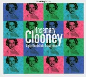 Cover for Rosemary Clooney · Original Studio Radio Transcriptions (CD)
