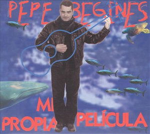 Cover for Pepe Begines · Mi Propria Pelicula (CD) (2020)