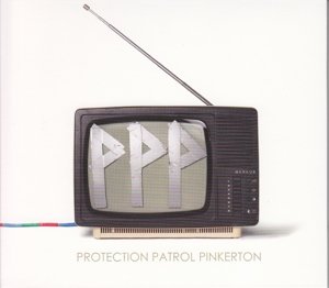 Cover for Protection Patrol Pinkerton (CD) (2013)