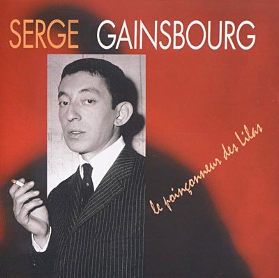 Cover for Serge Gainsbourg · Le Poinconneur des Lilas (CD) (2016)
