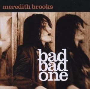 Cover for Meredith Brooks · Bad Bad One (CD) (2003)