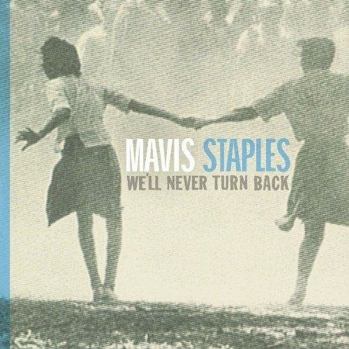 Cover for Mavis Staples · We'll Never Turn Back - Anniversary Edition (Grey Vinyl) (LP) [Limited edition] (2022)