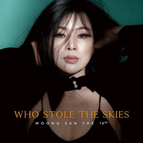 Cover for Woongsan · Who Stole The Skies + 7&quot; (LP/7&quot;) [Limited Korean Import edition] (2023)