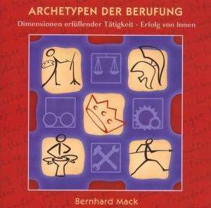 Cover for Bernhard: Archetypen Der Berufung Mack · Erfolg V (CD) (2016)