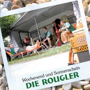 Wochenend Und Sonnenschein - Die Rougler - Musik - GRITZNER - 9120016270035 - 28. oktober 2009