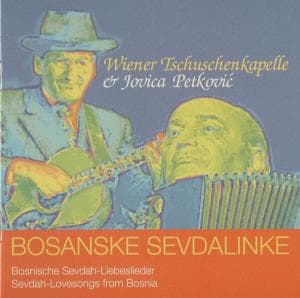 Bosanske Sevdalinke - Wiener Tschuschenkapelle - Muzyka - PREISER RECORDS - 9120025870035 - 