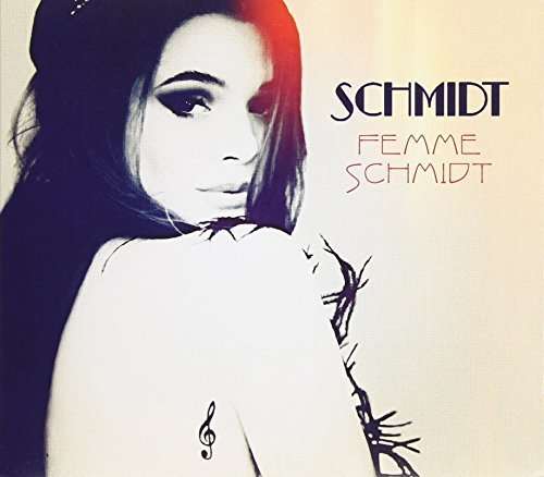 Cover for Schmidt · Femme Schmidt Digipack (CD) [Digipak] (2014)