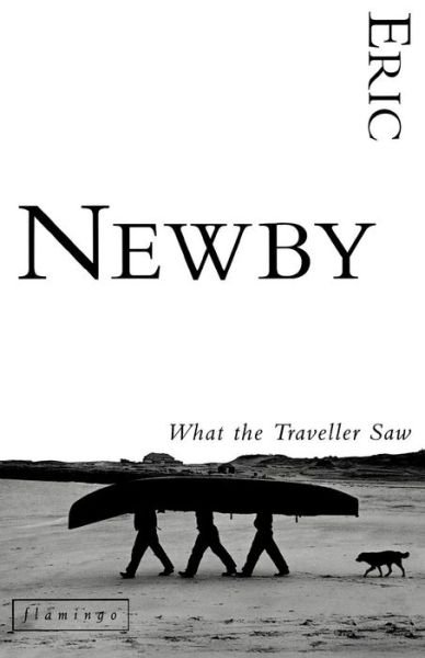 Cover for Eric Newby · What the Traveller Saw (Paperback Bog) (2008)