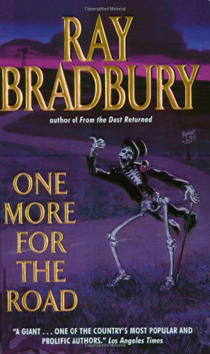 Cover for Ray Bradbury · One More for the Road (Paperback Book) (2002)