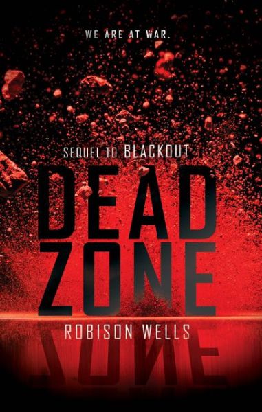 Cover for Robison Wells · Dead Zone - Blackout (Paperback Book) [International edition] (2024)