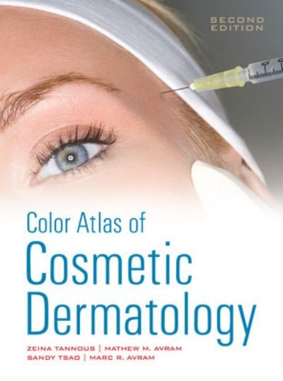 Cover for Zeina Tannous · Color Atlas of Cosmetic Dermatology, Second Edition (Innbunden bok) (2011)