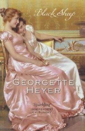 Cover for Heyer, Georgette (Author) · Black Sheep: Gossip, scandal and an unforgettable Regency romance (Paperback Bog) (2004)