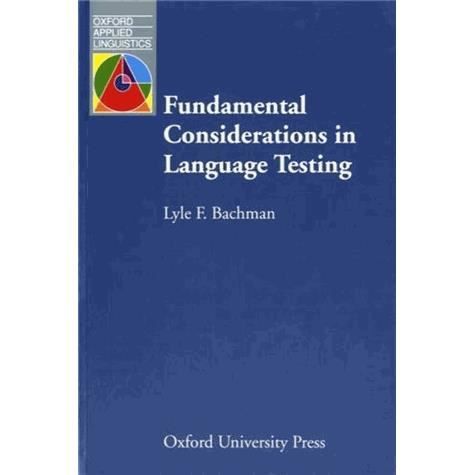 Cover for Lyle F. Bachman · Fundamental Considerations in Language Testing (Paperback Book) (1990)