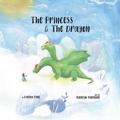 Cover for Davina Palik · The Princess &amp; The Dragon (Paperback Book) (2020)