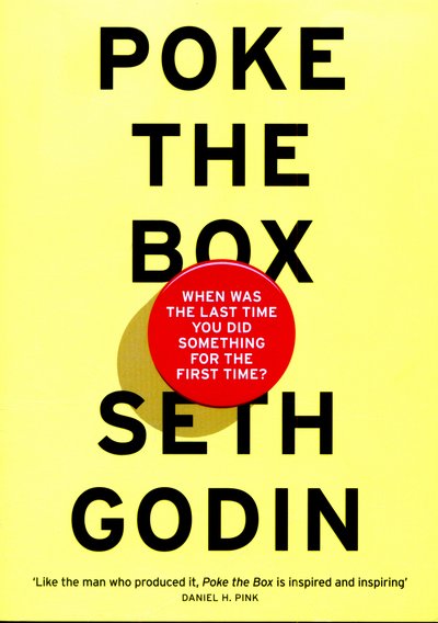 Cover for Seth Godin · Poke the Box: When Was the Last Time You Did Something for the First Time? (Pocketbok) (2015)