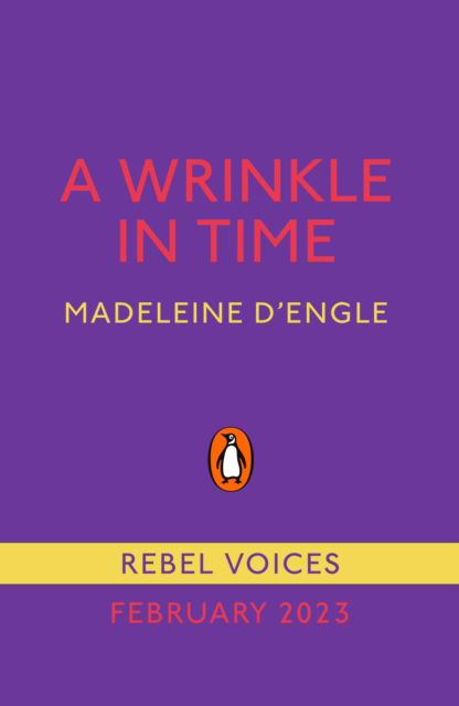Cover for Madeleine L'Engle · A Wrinkle in Time - Rebel Voices: Puffin Classics International Women’s Day Collection (Paperback Book) (2023)