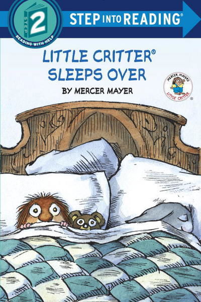 Cover for Mercer Mayer · Little Critter Sleeps Over (Little Critter) - Step into Reading (Paperback Book) (1999)