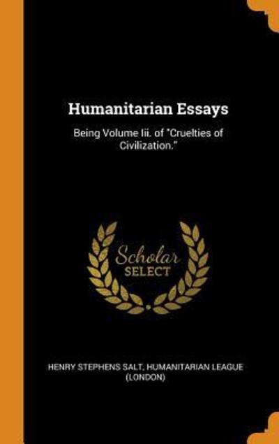 Cover for Henry Stephens Salt · Humanitarian Essays (Hardcover Book) (2018)