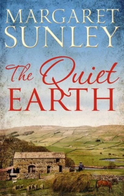 Cover for Margaret Sunley · The Quiet Earth (Paperback Book) (2024)