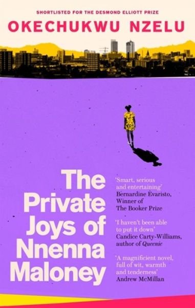 Cover for Okechukwu Nzelu · The Private Joys of Nnenna Maloney (Paperback Book) (2020)