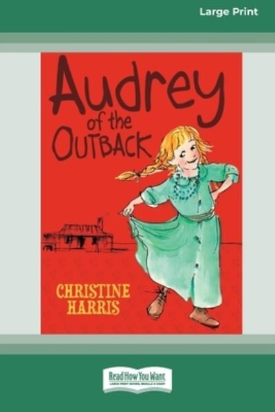 Cover for Christine Harris · Audrey of the Outback (Paperback Book) (2009)