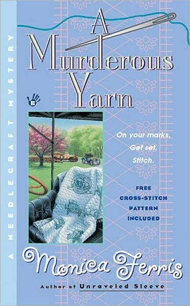 Cover for Monica Ferris · A Murderous Yarn (Needlecraft Mystery) (Paperback Book) [Reissue edition] (2002)