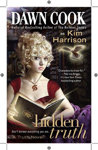 Cover for Dawn Cook · Hidden Truth (Truth, Book 2) (Paperback Book) [1st edition] (2010)